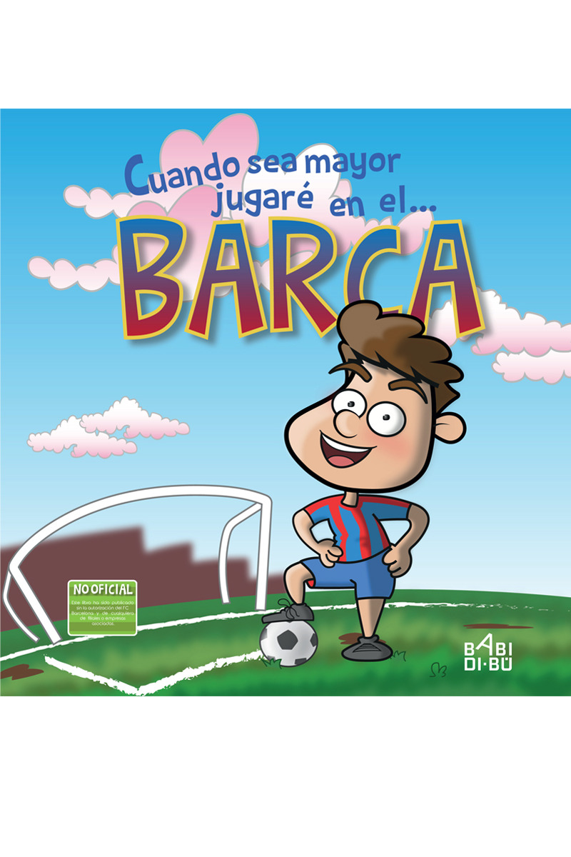 Cuando sea mayor jugar en el... Bara: portada