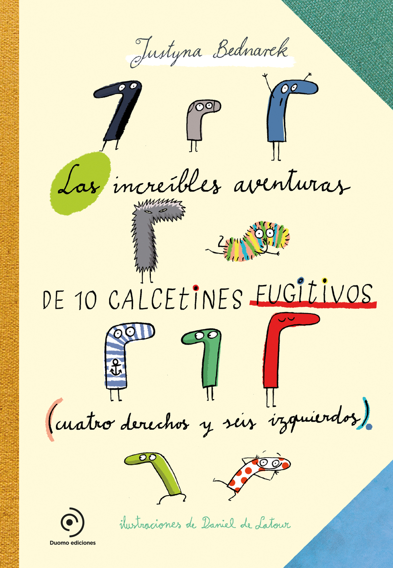 Las increíbles aventuras de 10 calcetines fugitivos: portada