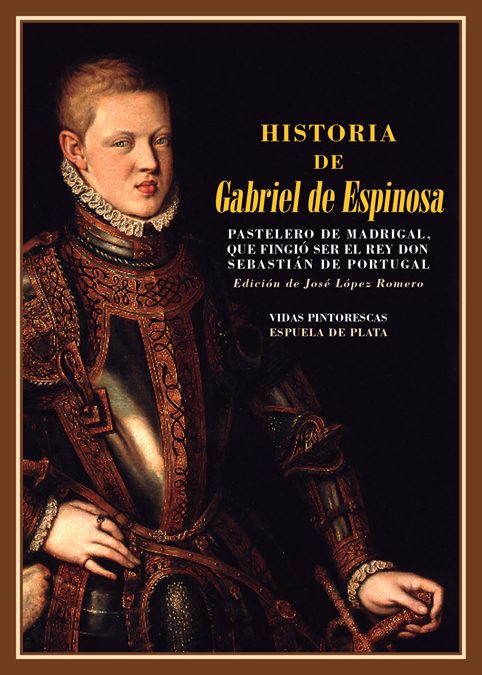Historia de Gabriel de Espinosa, pastelero de Madrigal: portada
