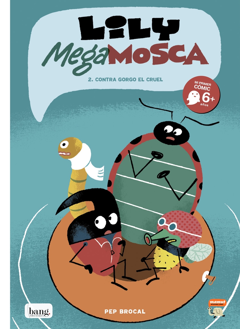 Lily Mega Mosca, tomo 2: portada