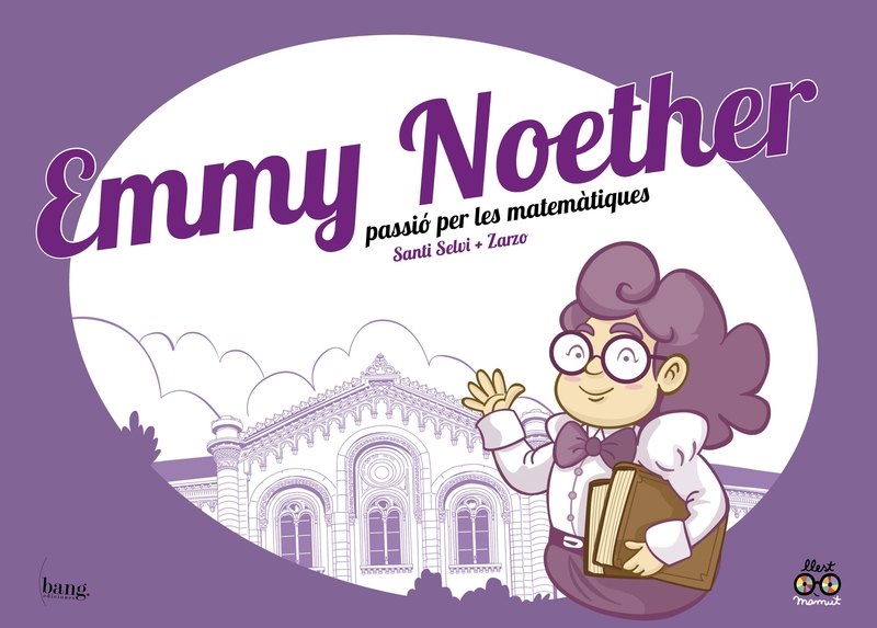 Emmy Noether, passi per les matemtiques: portada