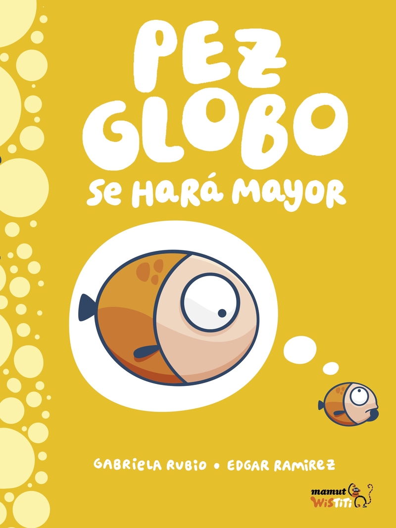 Pez globo se har mayor: portada