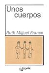 Unos cuerpos: portada