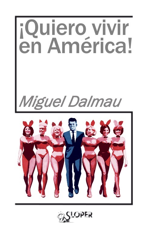 ¡Quiero vivir en América!: portada