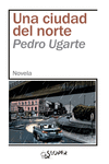 UNA CIUDAD DEL NORTE: portada