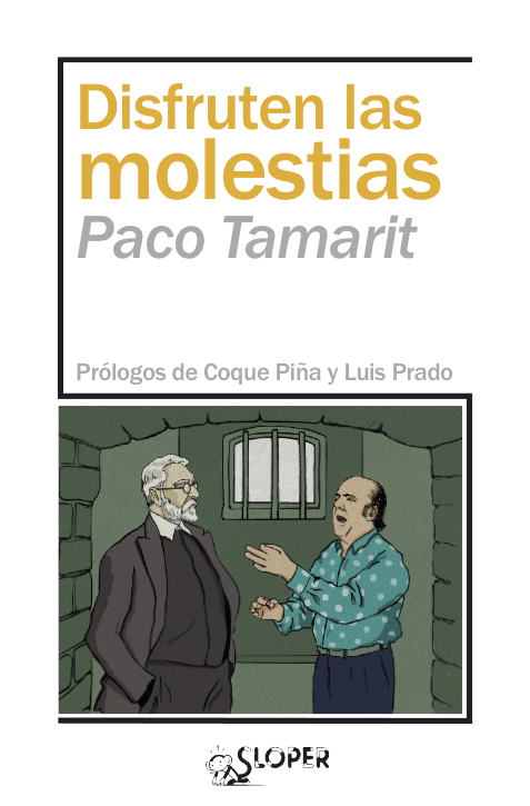 Disfruten las molestias: portada