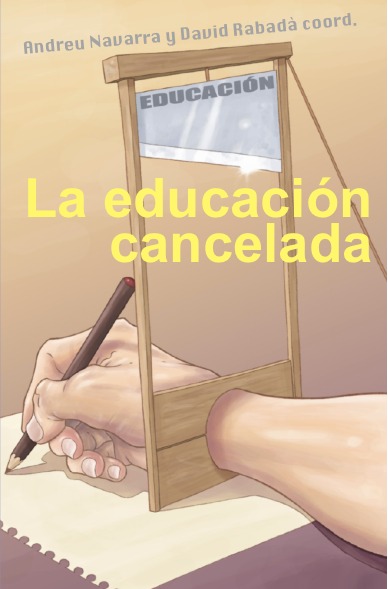 LA EDUCACIN CANCELADA (3ED): portada