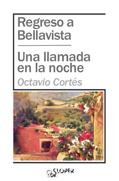 REGRESO A BELLAVISTA / UNA LLAMADA EN LA NOCHE: portada