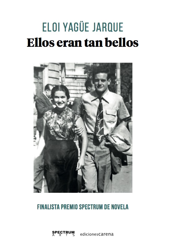 Ellos eran tan bellos: portada