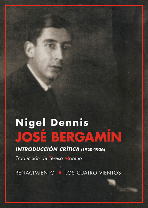 JOSé BERGAMíN. INTRODUCCIóN CRíTICA (1920-1936): portada