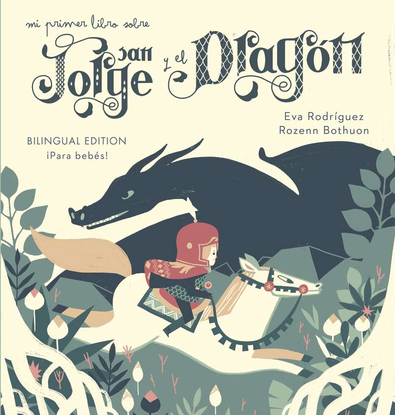 Mi primer libro sobre San Jorge y el dragón: portada