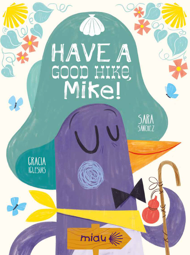 Have a good hike Mike (ING) (2 Ed.): portada