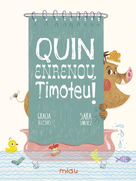 QUIN ENRENOU, TIMOTEU! (CATALN): portada