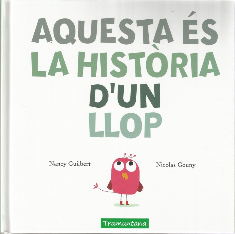 AQUESTA ÉS LA HISTÒRIA D'UN LLOP: portada
