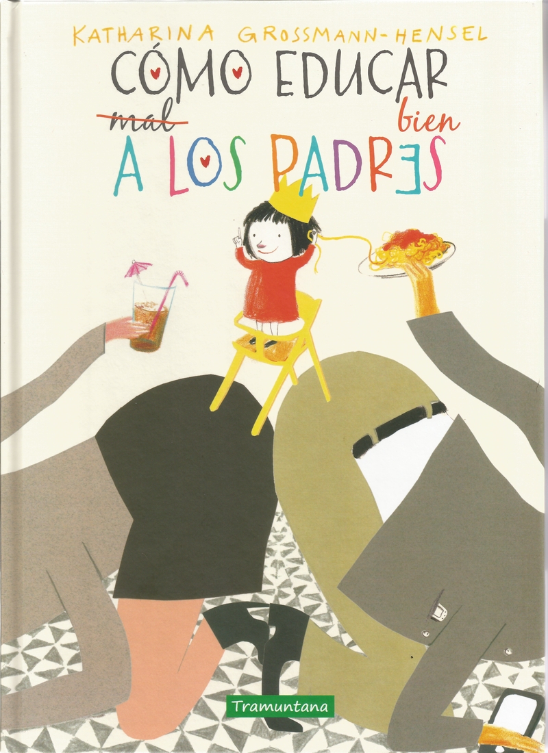 Cómo educar bien a los padres: portada