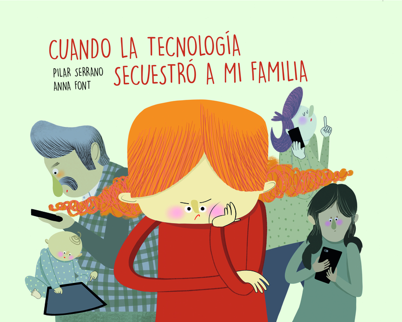 Cuando la tecnologa secuestr a mi familia: portada