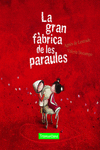 La gran fàbrica de les paraules (Mini): portada