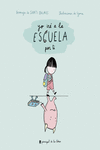 Yo iré a la escuela por ti: portada