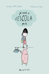 Jo aniré a l'escola per tu: portada