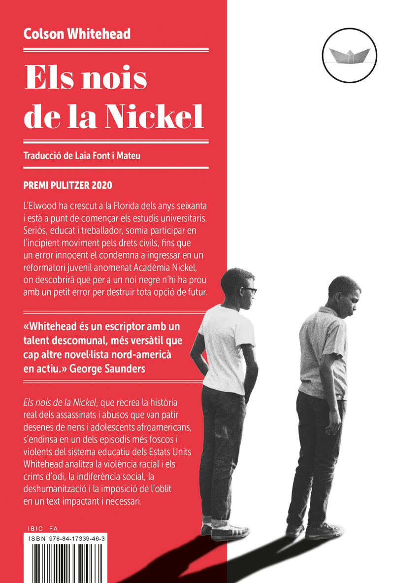 Els nois de la Nickel (4 ed): portada