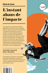 L'instant abans de l'impacte (4ª ED): portada