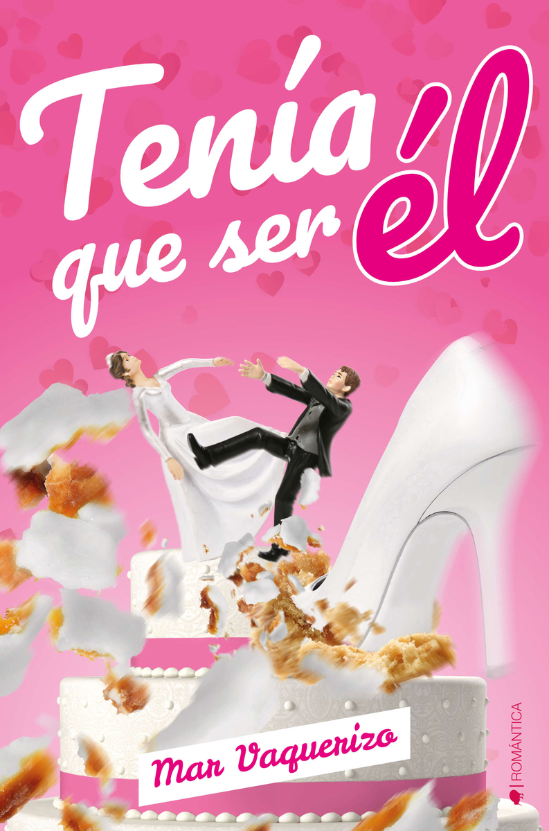 TENÍA QUE SER ÉL: portada