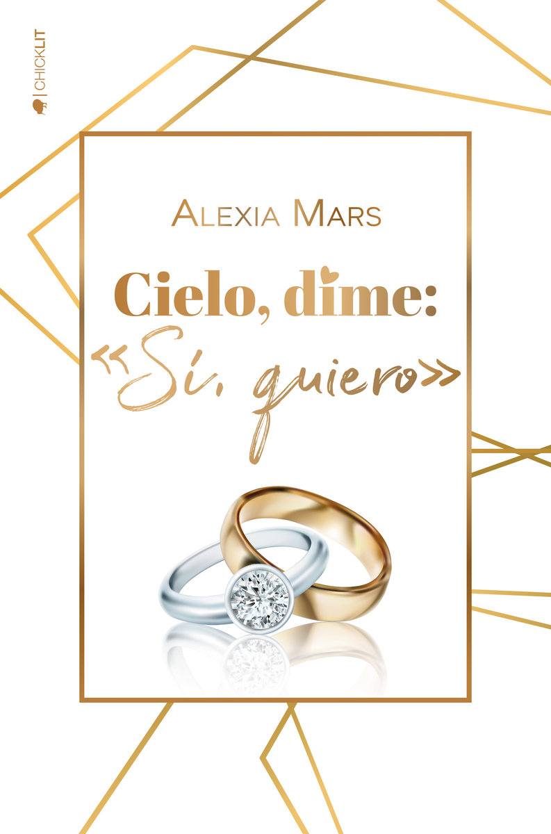 Cielo, dime: «Sí, quiero»: portada