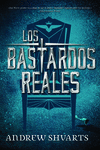 Los bastardos reales: portada
