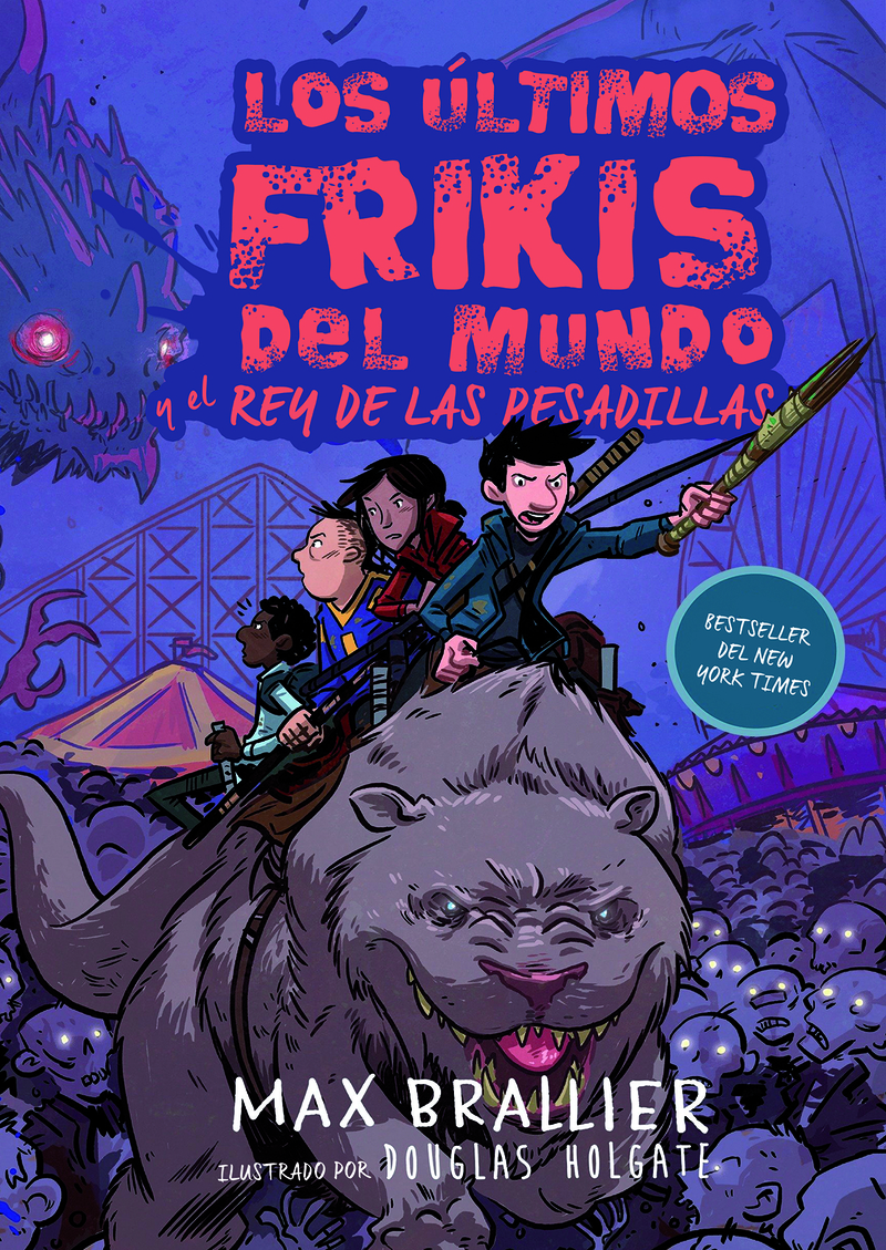 Los ltimos frikis del mundo y el rey de las pesadillas 8ED: portada