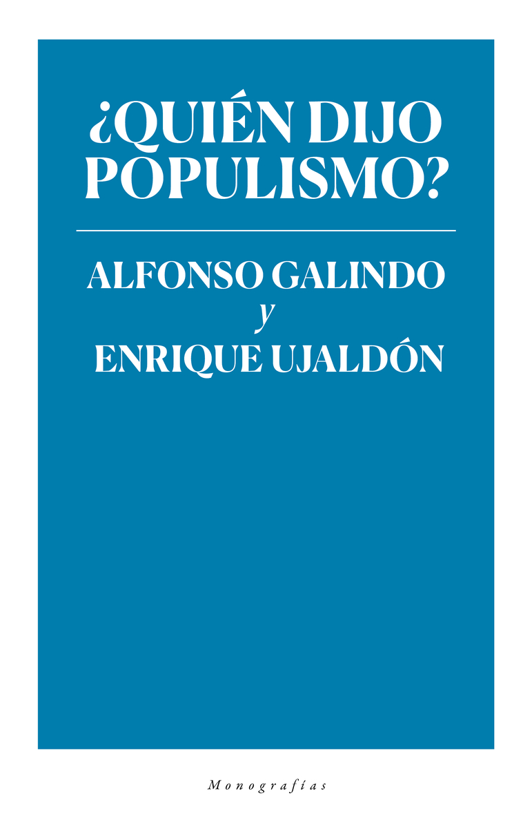 Quin dijo populismo?: portada