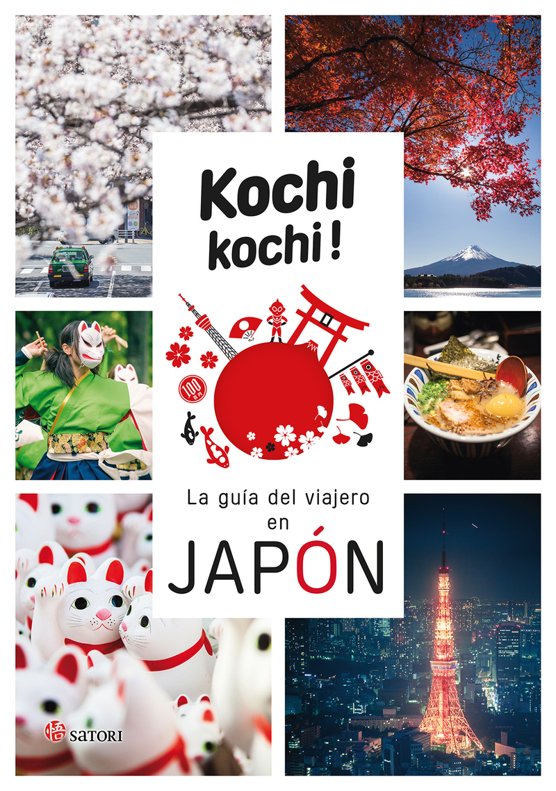 KOCHI KOCHI. LA GUA DEL VIAJERO EN JAPN (4ED): portada