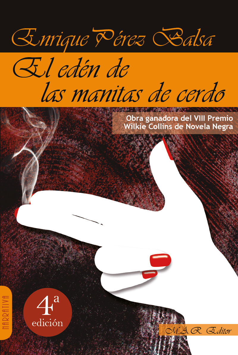 EL EDN DE LAS MANITAS DE CERDO (4 ED.): portada