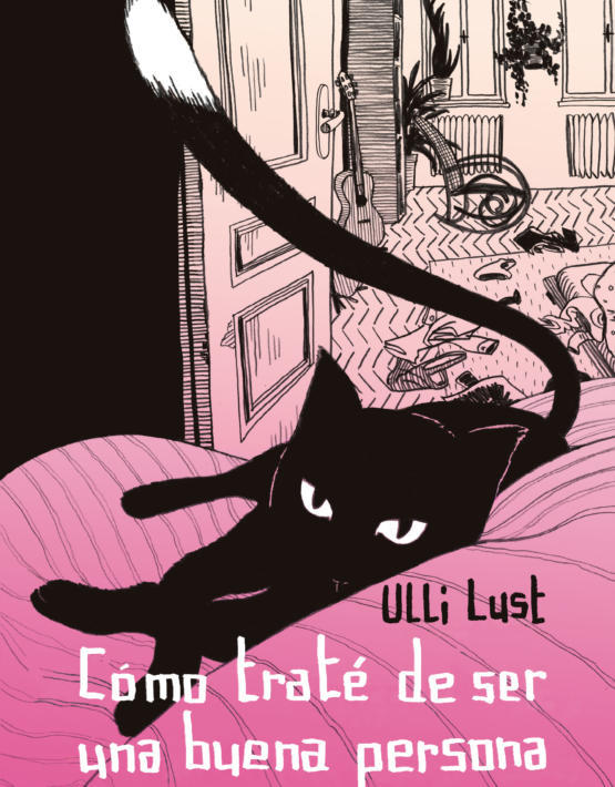 CÓMO TRATÉ DE SER UNA BUENA PERSONA: portada