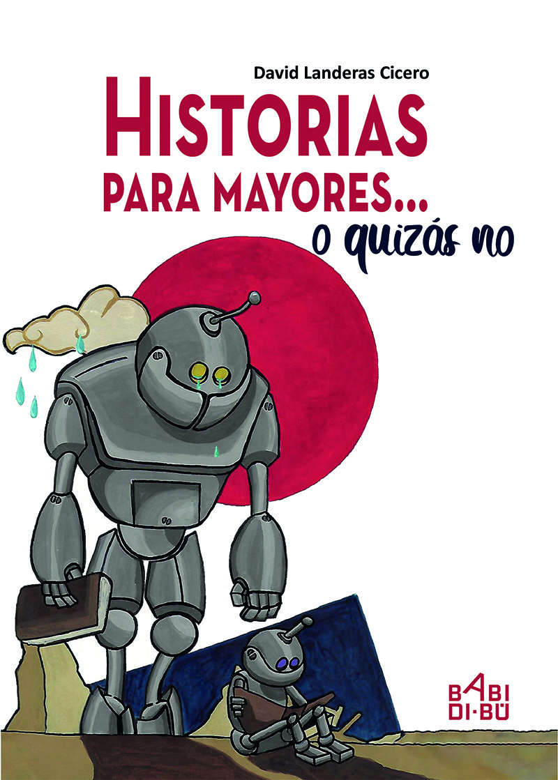 Historias para mayores... o quizás no: portada