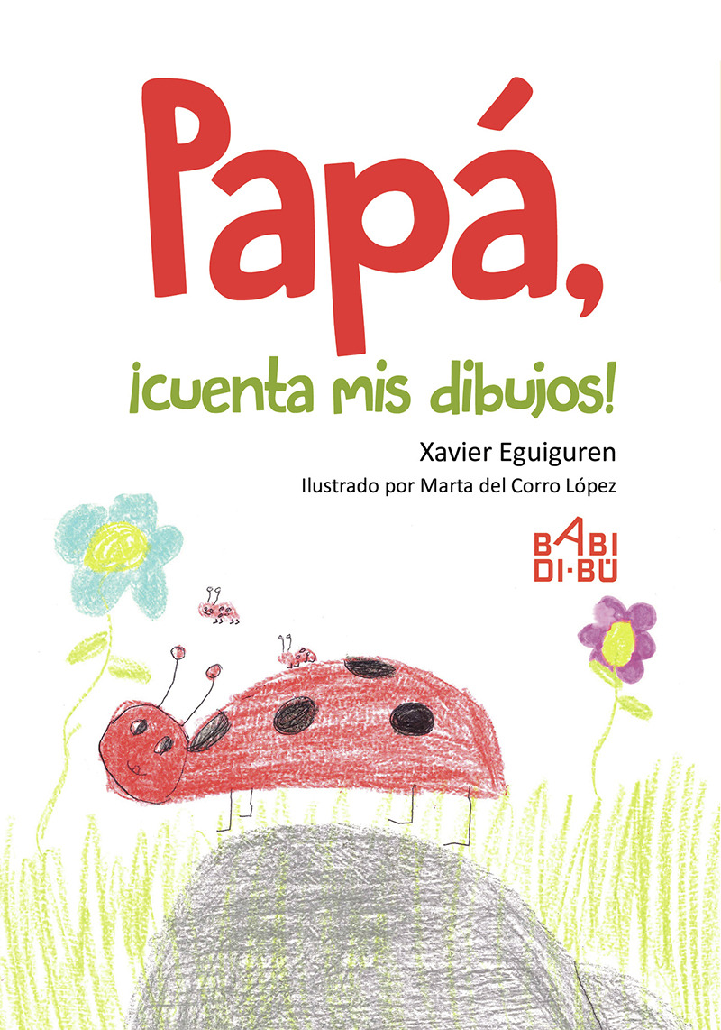 Papá, ¡cuenta mis dibujos!: portada