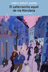 El zafarrancho aquel de vía Merulana (2ªED): portada