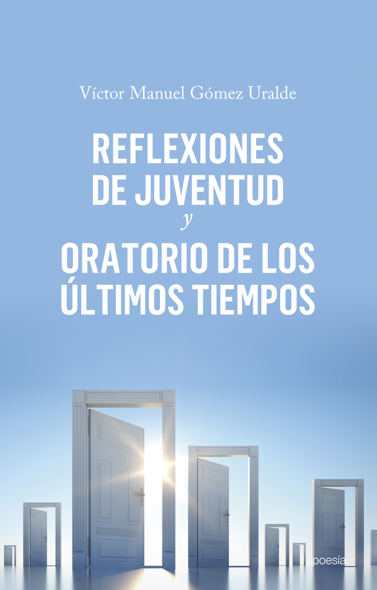 Reflexiones de juventud y Oratorio de los últimos tiempos: portada