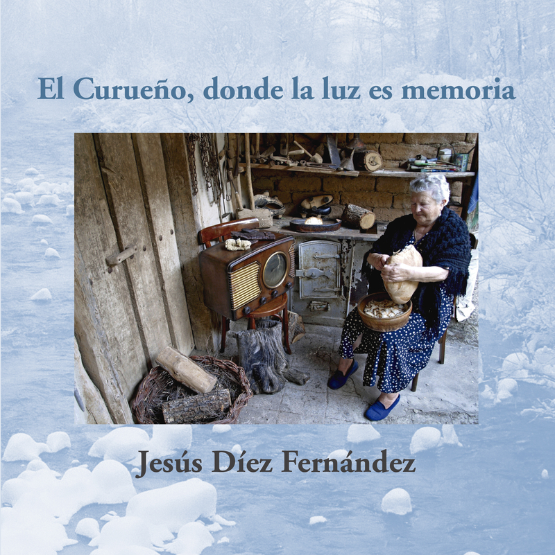 El Curueño, donde la luz es memoria: portada