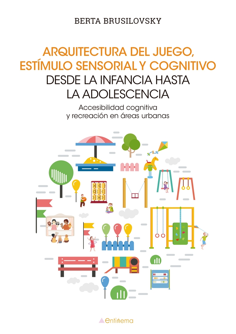 Arquitectura del juego, estímulo sensorial y cognitivo desde: portada