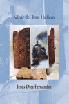 Silbar del Tren Hullero: portada