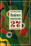 EL FLAMENCO Y LA GENERACIóN DEL 27 (2ªED): portada