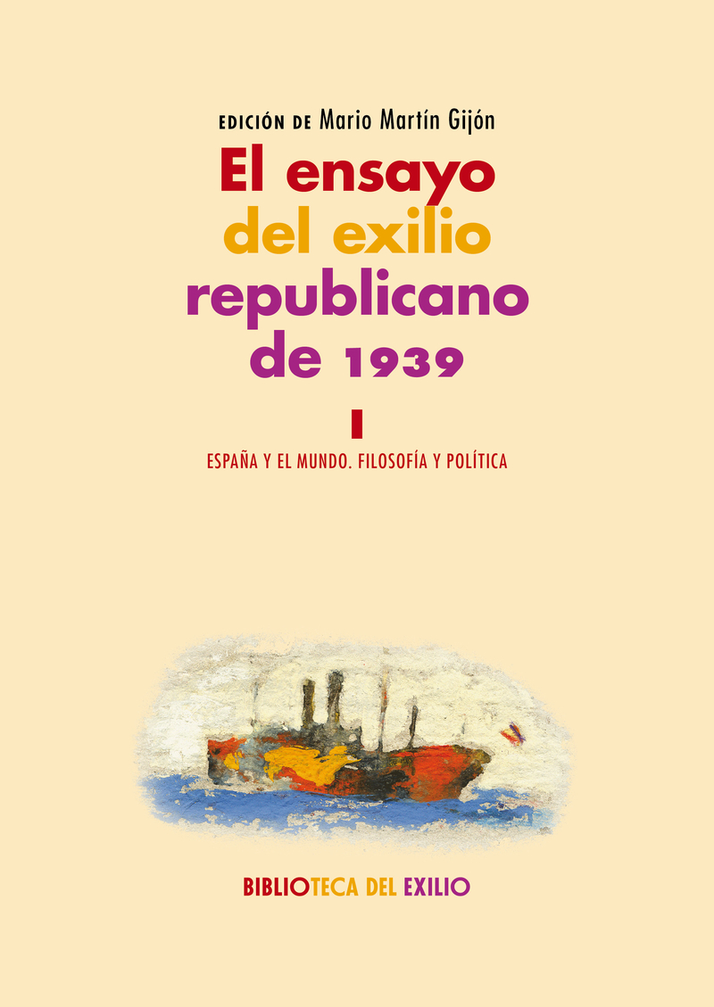 EL ENSAYO DEL EXILIO REPUBLICANO DE 1939. I: portada