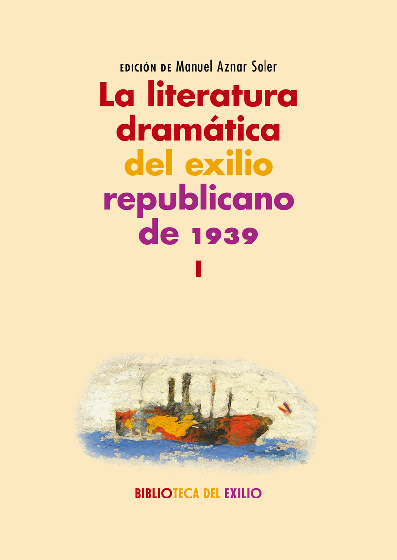 LA LITERATURA DRAMTICA DEL EXILIO REPUBLICANO DE 1939: portada