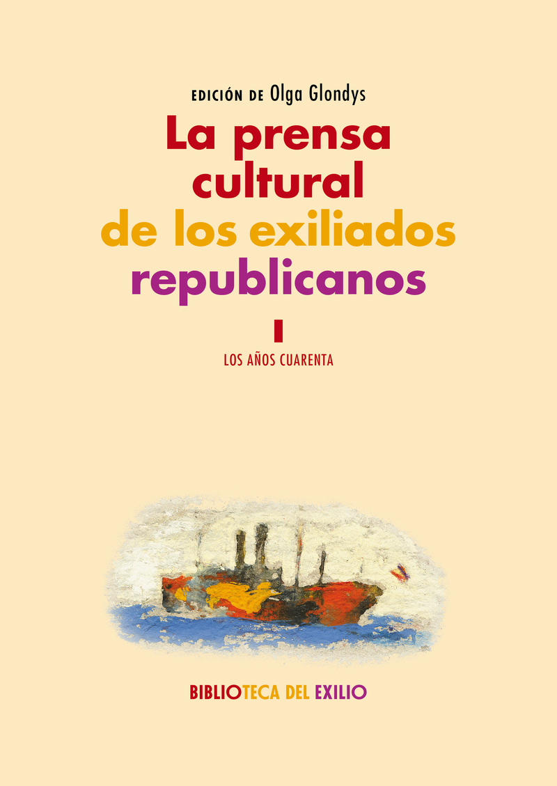 LA PRENSA CULTURAL DE LOS EXILIADOS REPUBLICANOS. I: portada