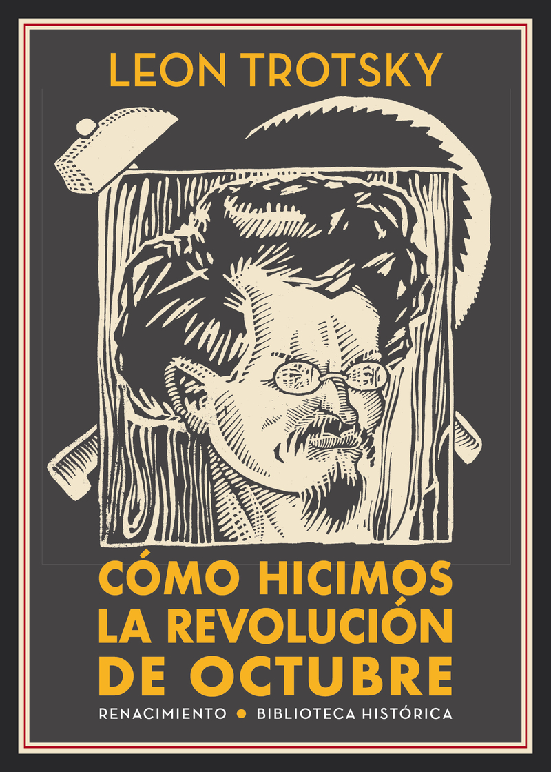 CMO HICIMOS LA REVOLUCIN DE OCTUBRE: portada