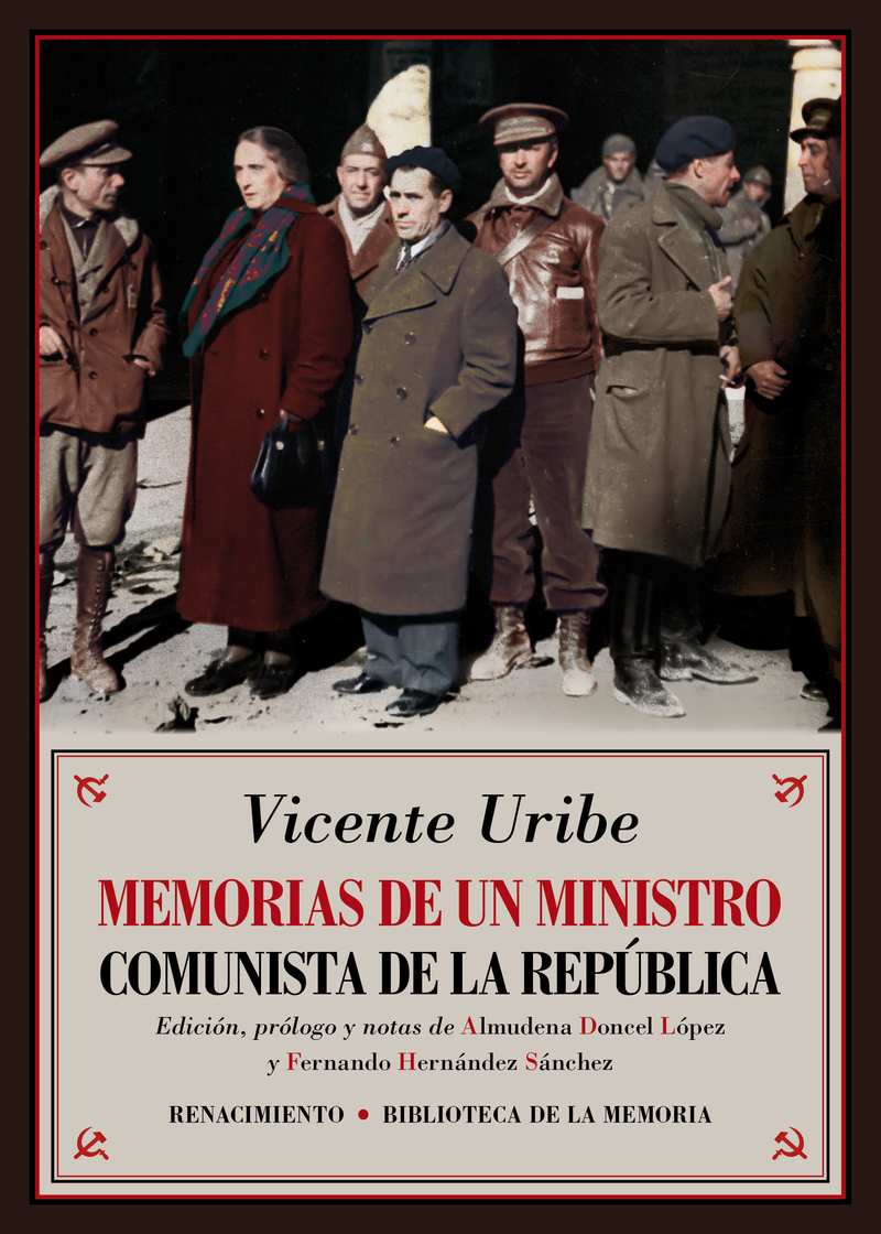 MEMORIAS DE UN MINISTRO COMUNISTA DE LA REPBLICA: portada