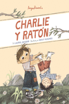 Charlie y Ratón: portada