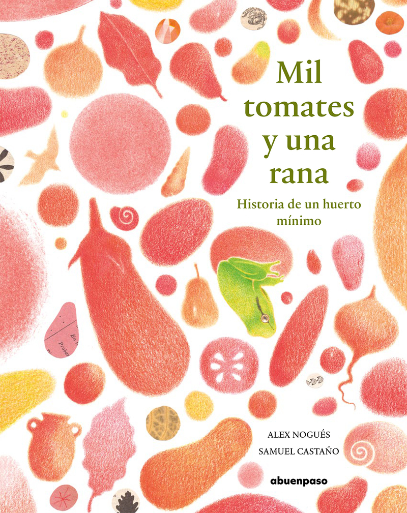 Mil tomates y una rana: portada