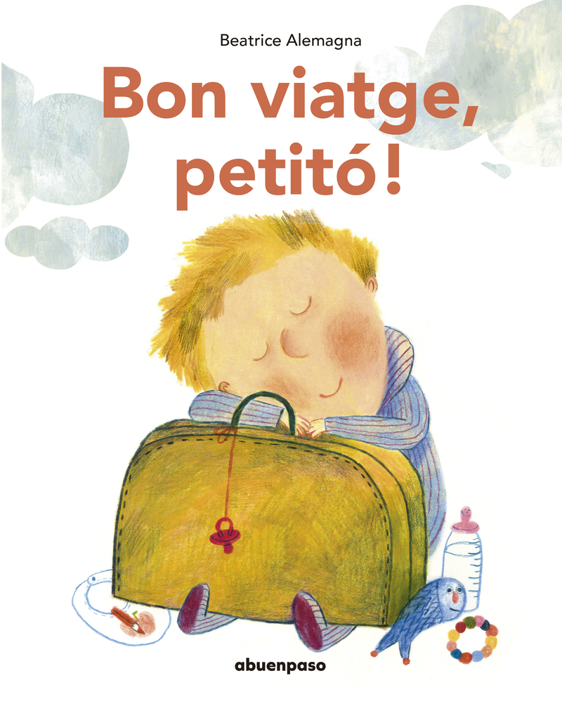 Bon viatge, petit! (NE): portada