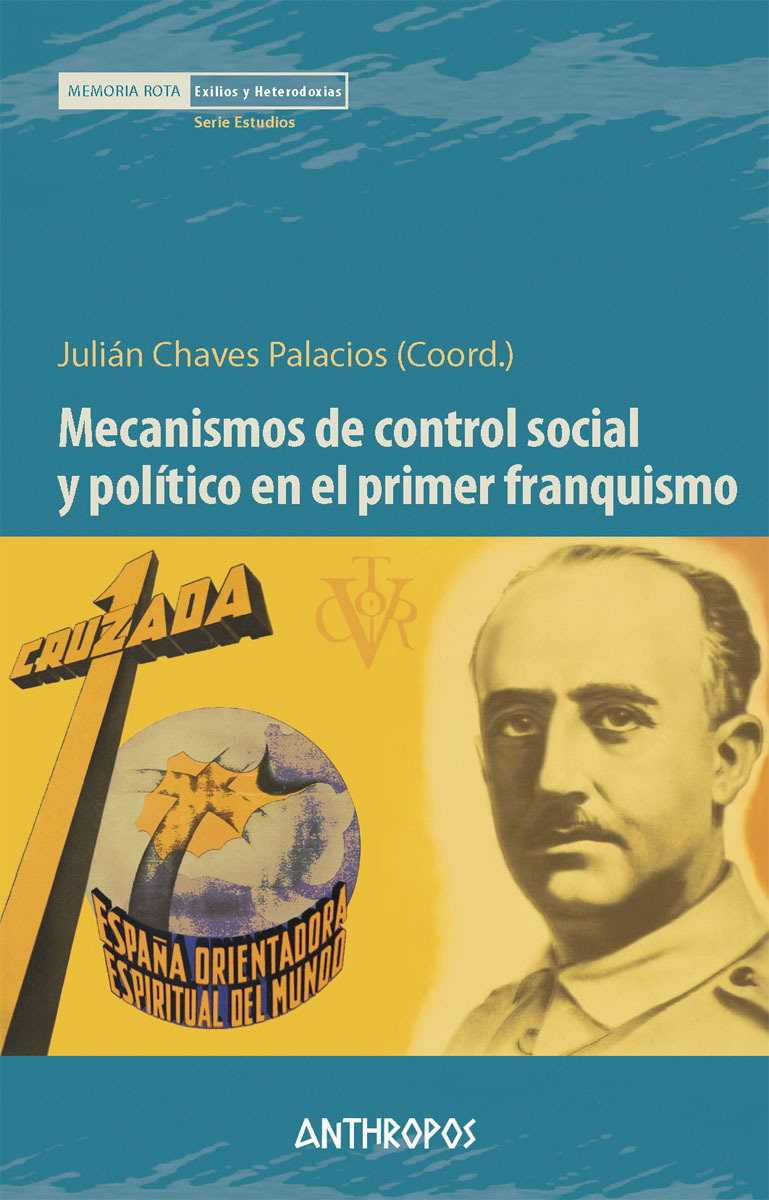 MECANISMOS DE CONTROL SOCIAL Y POLÍTICO EN PRIMER FRANQUISMO: portada